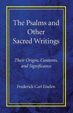 The Psalms and Other Sacred Writings