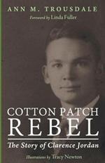 Cotton Patch Rebel