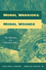 Moral Warriors, Moral Wounds