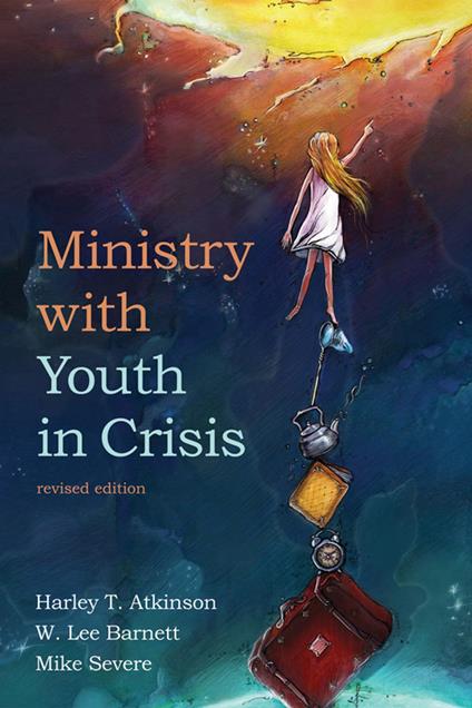 Ministry with Youth in Crisis, Revised Edition