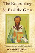 The Ecclesiology of St. Basil the Great