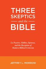 Three Skeptics and the Bible