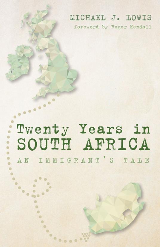 Twenty Years in South Africa