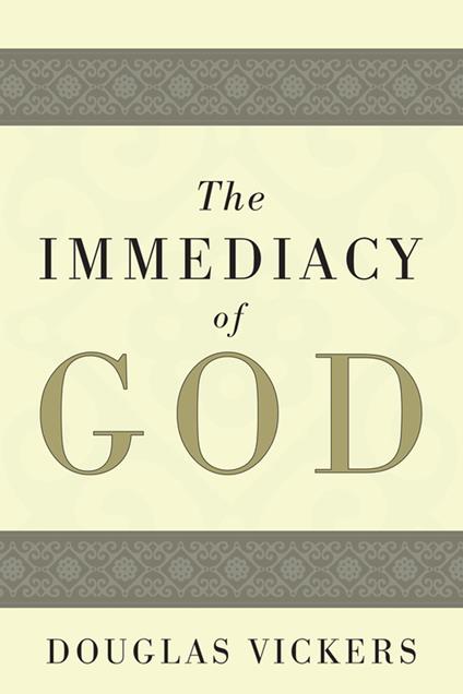 The Immediacy of God