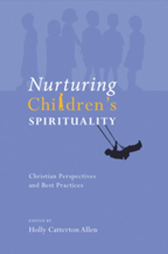 Nurturing Children's Spirituality