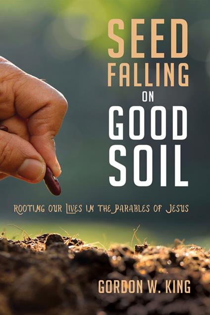 Seed Falling on Good Soil