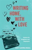 Writing Home, With Love