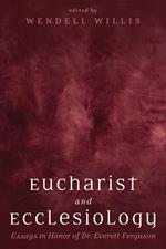 Eucharist and Ecclesiology