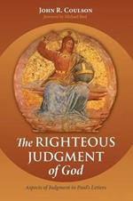 The Righteous Judgment of God