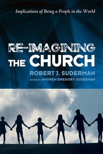 Re-Imagining the Church