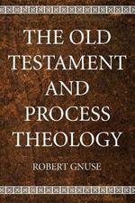 The Old Testament and Process Theology