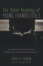 The Bible Reading of Young Evangelicals