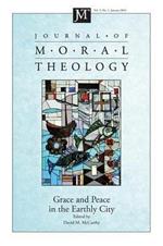 Journal of Moral Theology, Volume 5, Number 1