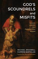 God’s Scoundrels and Misfits