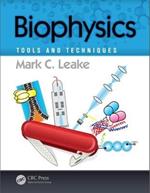 Biophysics: Tools and Techniques