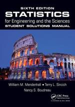 Statistics for Engineering and the Sciences Student Solutions Manual