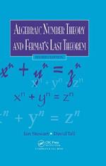 Algebraic Number Theory and Fermat's Last Theorem