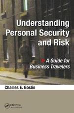 Understanding Personal Security and Risk: A Guide for Business Travelers