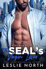 The SEAL's Virgin Lover