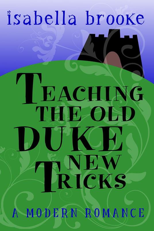 Teaching The Old Duke New Tricks