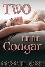 Two for the Cougar: My Younger Men