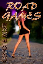 Road Games (Role Play, Public Sex Stories)