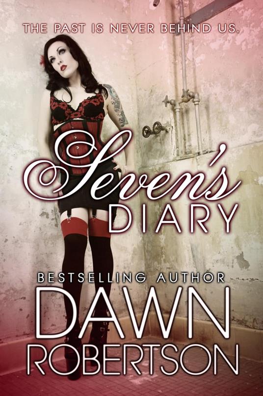 Seven's Diary: A Novella