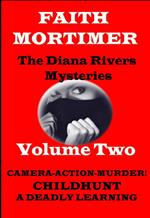 The Diana Rivers Mysteries - Volume Two