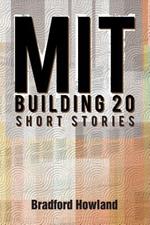 Mit Building 20: Short Stories