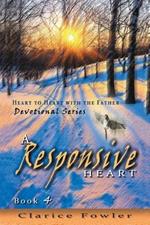 A Responsive Heart: Book 4