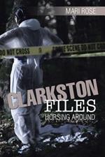 Clarkston Files: Horsing Around