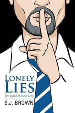 Lonely Lies: The Sequel to Secret Lives