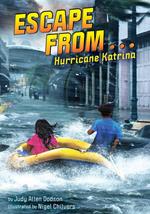 Escape from . . . Hurricane Katrina