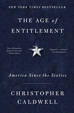 The Age of Entitlement