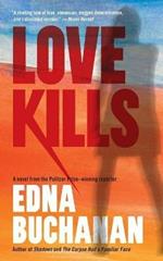 Love Kills: A Britt Montero Novel