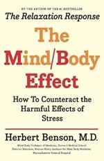 Mind Body Effect: How to Counteract the Harmful Effects of Stress