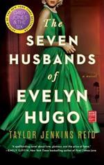 The Seven Husbands of Evelyn Hugo: A Novel