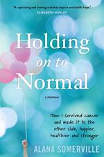 Holding on to Normal