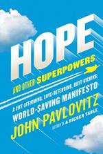 Hope and Other Superpowers