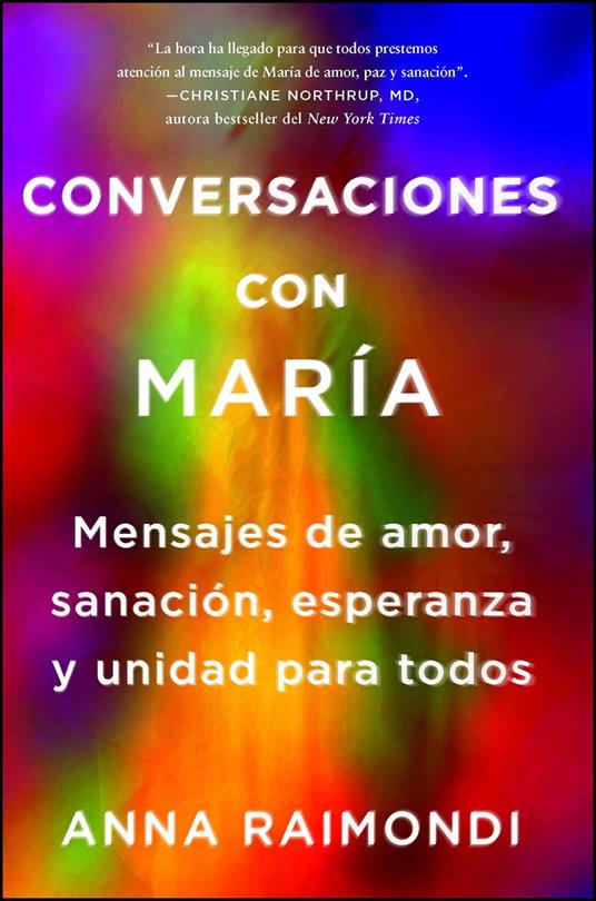 Conversaciones con María (Conversations with Mary Spanish edition)