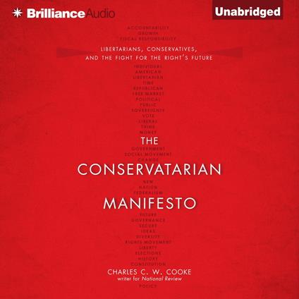 Conservatarian Manifesto, The