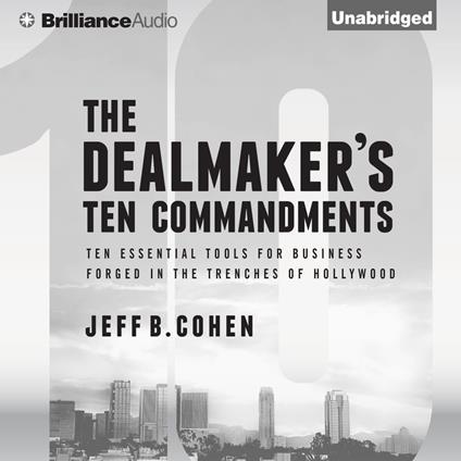 Dealmaker's Ten Commandments, The