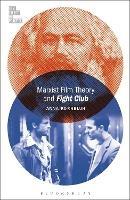 Marxist Film Theory and Fight Club - Anna Kornbluh - cover