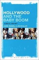 Hollywood and the Baby Boom: A Social History