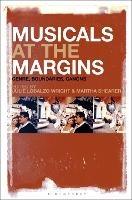 Musicals at the Margins: Genre, Boundaries, Canons