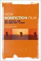 New Nonfiction Film: Art, Poetics, and Documentary Theory