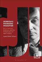 Derrida's Marrano Passover: Exile, Survival, Betrayal, and the Metaphysics of Non-Identity