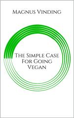 The Simple Case for Going Vegan