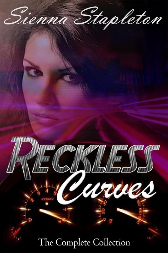 Reckless Curves: The Complete Collection