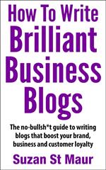 How To Write Brilliant Business Blogs